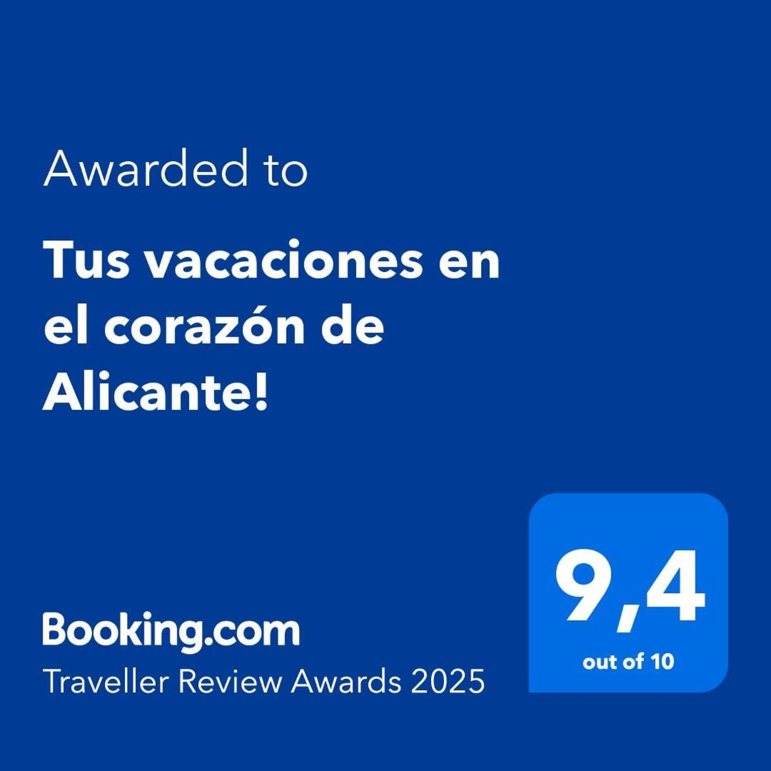 Tus Vacaciones En El Corazon De Alicante! Exterior foto